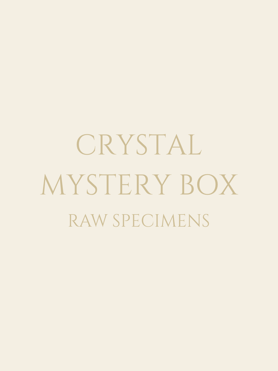 Raw Specimens Crystal Mystery Box
